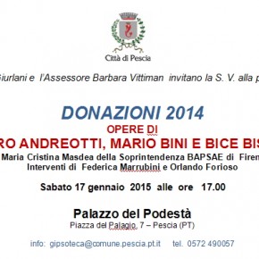 Donazioni al Palagio Opere di Libero Andreotti, Mario Bini e Bice Bisordi