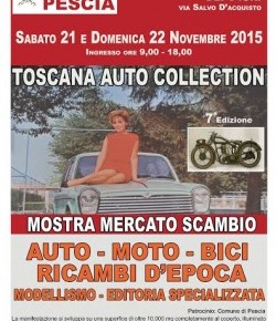 Pescia sabato 21 e domenica 22 novembre : al Mefit Toscana Auto Collection e Pescia Antiqua