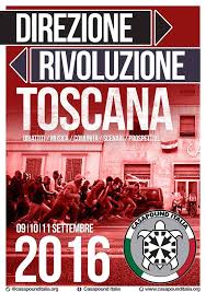 CasaPound Italia, apre venerdì a Chianciano ‘Direzione Rivoluzione’: si discute di euro, gender e stragi partigiane