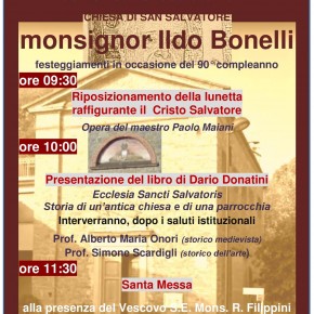 Domenica 19 febbraio festeggiamenti in occasione 90° compleanno di monsignor Ildo Bonelli a San Salvatore di Montecarlo.