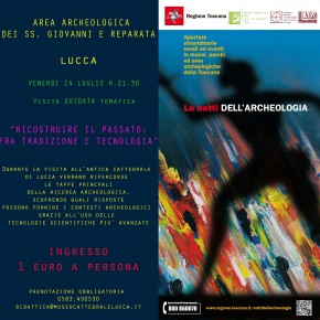 Lucca LE NOTTI DELL'ARCHEOLOGIA 2017   VENERDI 14 LUGLIO DALLE 21.30 ALLE 23.00