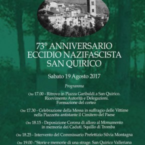 San Quirico sabato 19 agosto 73° Anniversario Eccidio di San Quirico