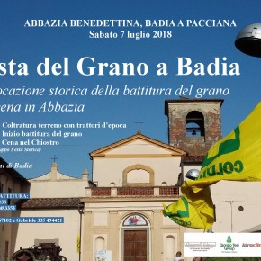 APPUNTAMENTI. Il 7 luglio Festa del Grano a Badia a Pacciana  Dalla coltratura del terreno alla molitura.  E per finire cena nel meraviglioso Chiostro dell'Abbazia Benedettina