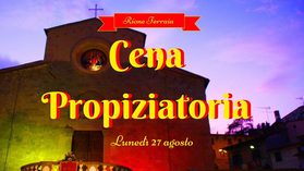 Pescia Cena propiziatoria al Rione Ferraia Lunedì 27 Agosto