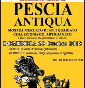 Domenica 28 ottobre. Pescia Antiqua Antiquariato, collezionismo, vintage, bancarelle, miele e castagne