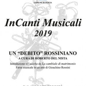 Pescia Giovedì 10 Gennaio. Incanti Musicali 2019  Un ''Debito''Rossiniano.