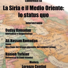 Pescia Palagio sabato 29 giugno Conferenza : La Siria ed il Medio Oriente Lo status quo