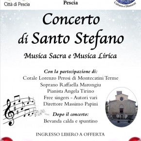 Pescia Chiesa di Santo Stefano giovedì 26 dicembre. Concerto di musica sacra e lirica.