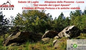Altopiano delle Pizzorne sabato 18 luglio  "Nel Mondo dei Liguri Apuani. Il Dolmen di Pietra Pertusa"