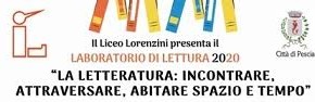 Pescia Liceo Lorenzini 24 marzo ''La letteratura: incontrare, attraversare, abitare spazio e tempo''-