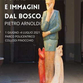 L’Albero di Pinocchio di Pietro Arnoldi  Il 1 giugno inizia la mostra, aperta fino al 4,  con una performance dell’artista