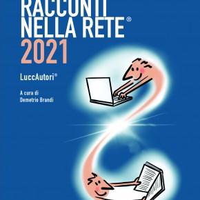 I VINCITORI DELLA VENTESIMA EDIZIONE DEL PREMIO LETTERARIO RACCONTI NELLA RETE