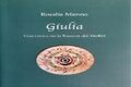 Giovedì 4 novembre 2021, ore 16, Gipsoteca Libero Andreotti. Presentazione del volume ''Giulia, una donna nella Toscana dei Medici''.