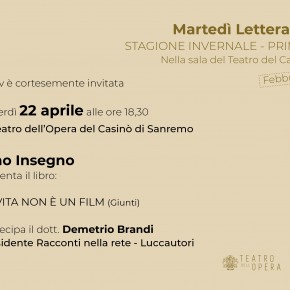 Teatro dell'Opera del Casinò di Sanremo venerdì  22  aprile SANREMO E LUCCA NEL SEGNO DELLA LETTERATURA