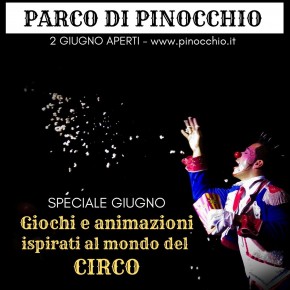 Parco di Pinocchio, dal 2 al 5 giugno:  attività ispirate al Circo e i workshop dell’illustratrice Bimba Landmann
