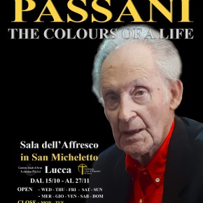 Sabato 15 - A Lucca  mostra retrospettiva del maestro GUALTIERO PASSANI "THE COLOURS OF A LIFE" 