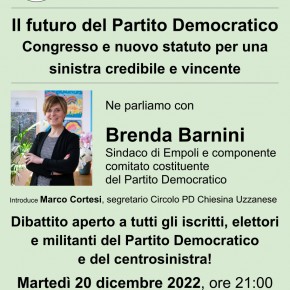 Chiesina Uzzanese - Martedì 20 dicembre iniziativa pubblica aperta a tutti gli elettori e militanti del Partito Democratico con il sindaco di Empoli, Brenda Barnini.