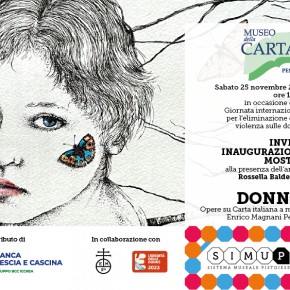 Pescia Museo della Carta sabato 25 novembre. Inaugurazione mostra Rossella Baldecchi '' Donne!''.