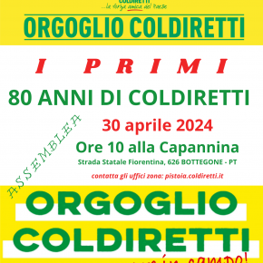 ORGOGLIO COLDIRETTI, 30 APRILE NON MENO DI 50 MILA AGRICOLTORI SI RIUNISCONO IN ASSEMBLEA IN TUTTE LE PROVINCE ITALIANE  PER ORIGINE OBBLIGATORIA IN UE SUI CIBI E CONTRASTO FAUNA SELVATICA INCONTROLLATA A Pistoia, appuntamento con centinaia di soci alle 10, in via Fiorentina, 625 presso La Capannina.