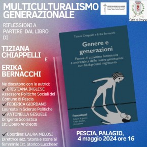 Pescia Palagio sabato 4 maggio ore 16.00. Presentazione del libro ''Genere e Generazioni'' di Tiziana Cappelli e Erica Bernacchi.