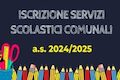 Pescia.  Apertura iscrizioni Servizi Scolastici 2024-2025