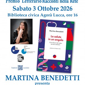 Sabato 3 ottobre- Salute, bene comune: il ruolo del giornalismo e il sistema sanitario pubblico / Primo incontro di LUCCAUTORI