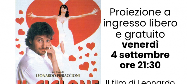 Chiesina Uzzanese - Venerdì 4 settembre proiezione pubblica e gratuita del film "Il Ciclone" di Leonardo Pieraccioni. Chiesina Uzzanese - Venerdì 4 settembre proiezione pubblica e gratuita del film "Il Ciclone" di Leonardo Pieraccioni.