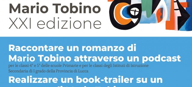 Sono aperte le iscrizioni alla nuova edizione   Premio Mario Tobino per le scuole - XXI° edizione
