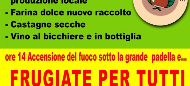 DOMENICA 4 e DOMENICA 11 OTTOBRE APPUNTAMENTO CON LA TRADIZIONALE E ATTESA SAGRA DELLE FRUGIATE DI VELLANO