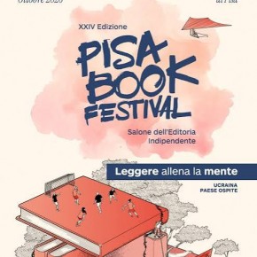 Pisa Book Festival | Dal 2 al 4 ottobre la 24° edizione del festival dedicato alle case editrici indipendenti | Più di 100 appuntamenti in programma. Ucraina paese ospite