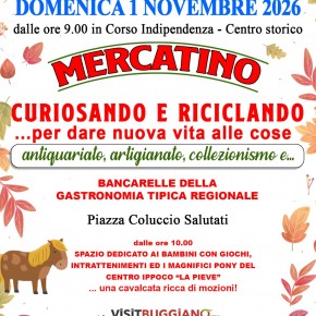 BORGO A BUGGIANO  DOMENICA 1 NOVEMBRE 2026 dalle ore 9  CURIOSANDO E RICICLANDO...per dare nuova vita alle cose!  Mercatino di antiquariato, artigianato, collezionismo e vintage